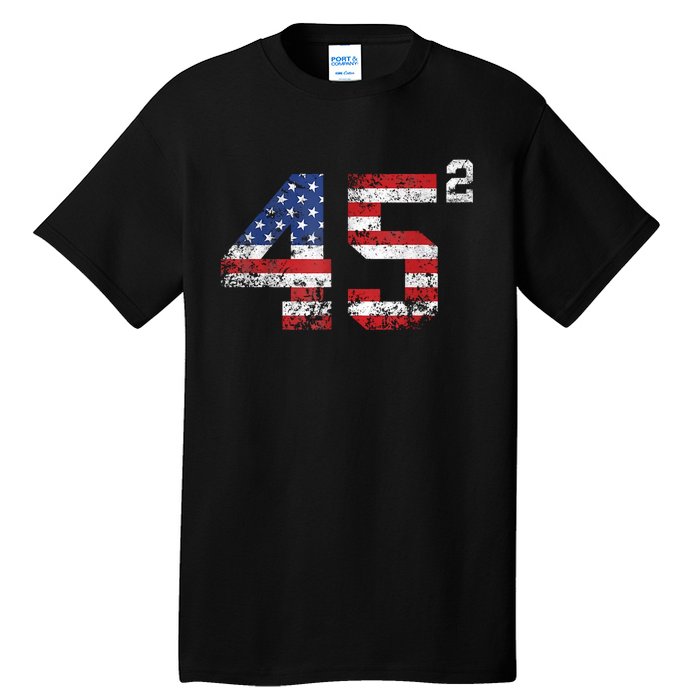 45 Squared Trump Second Term American Flag Vintage Tall T-Shirt