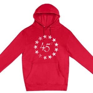 45 Squared Trump Betsy Ross Flag 2020 Second Term Premium Pullover Hoodie