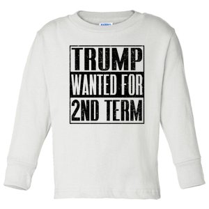 45 Squared Trump Wanted For Second Term 2024 Pro Trump Toddler Long Sleeve Shirt