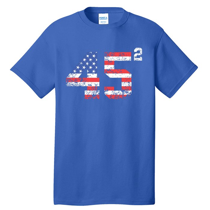 45 Squared Trump 2024 Second Term Usa Vintage Tall T-Shirt