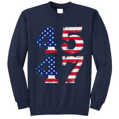 4547 Trump 2024 Vintage Usa Flag Retro 45 47 Trump 2024 Tall Sweatshirt