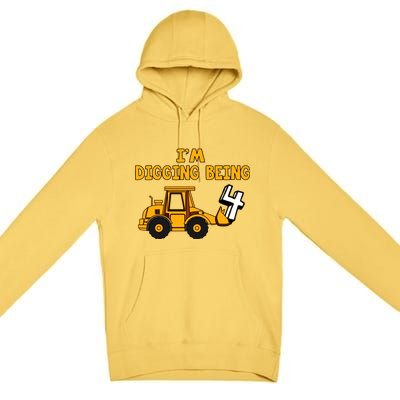 4th Birthday I'm Digging Being Four Premium Pullover Hoodie