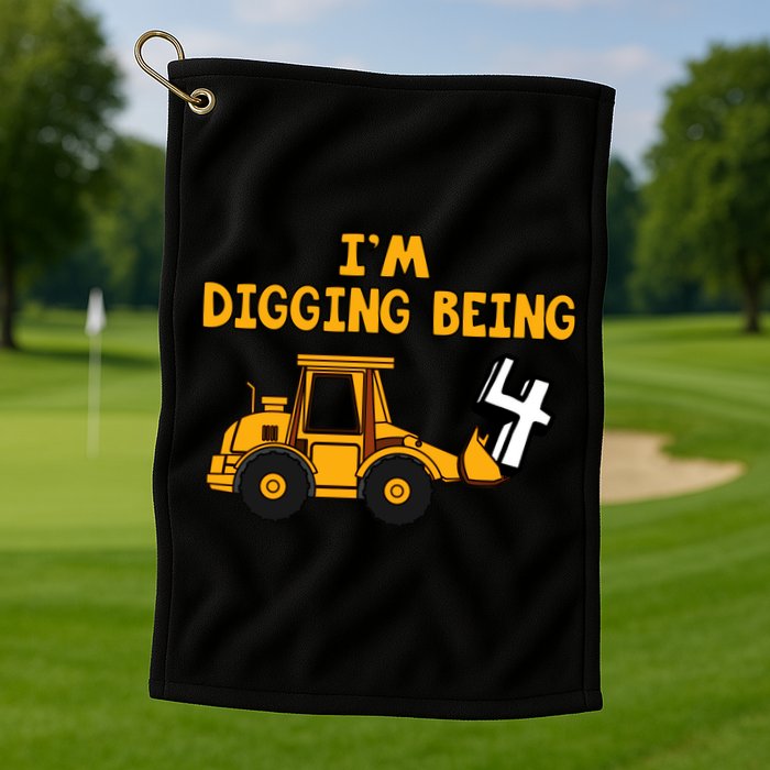 4th Birthday I'm Digging Being Four Golf Towel