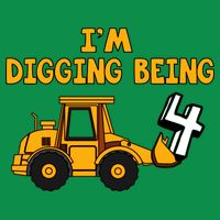 4th Birthday I'm Digging Being Four Kids T-Shirt