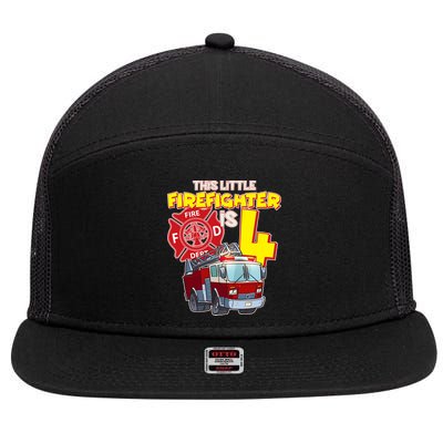 4th Birthday This Little Firefighter Is Four 7 Panel Mesh Trucker Snapback Hat