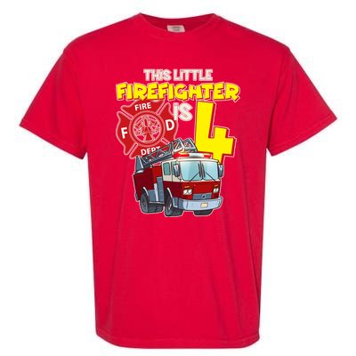 4th Birthday This Little Firefighter Is Four Garment-Dyed Heavyweight T-Shirt