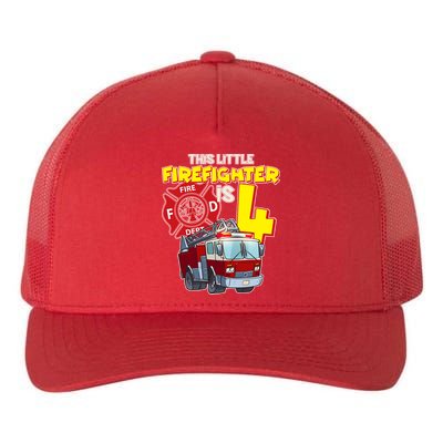 4th Birthday This Little Firefighter Is Four Yupoong Adult 5-Panel Trucker Hat