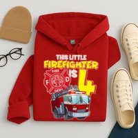 4th Birthday This Little Firefighter Is Four Hoodie