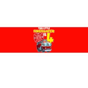 4th Birthday This Little Firefighter Is Four Bumper Sticker