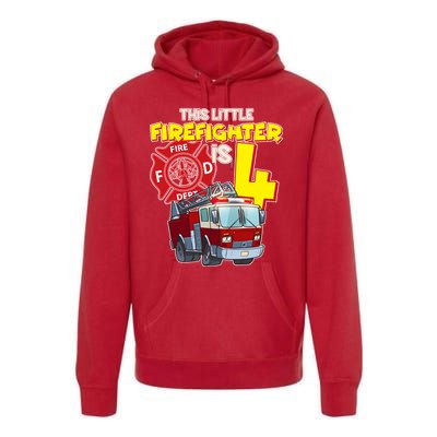 4th Birthday This Little Firefighter Is Four Premium Hoodie