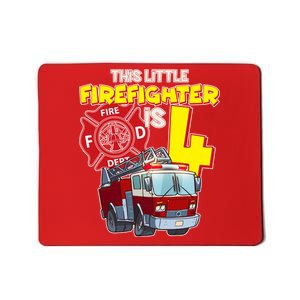 4th Birthday This Little Firefighter Is Four Mousepad