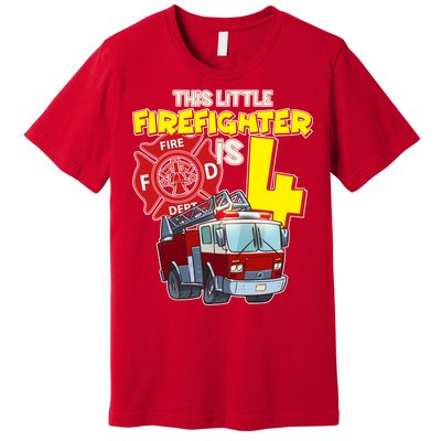 4th Birthday This Little Firefighter Is Four Premium T-Shirt