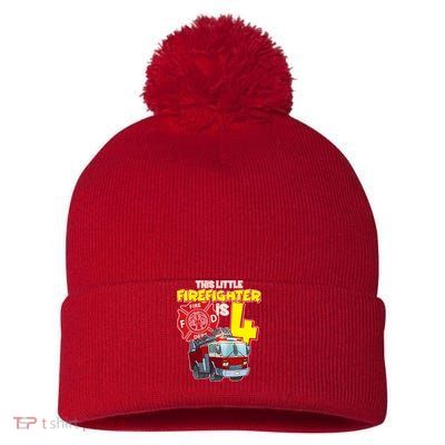 4th Birthday This Little Firefighter Is Four Pom Pom 12in Knit Beanie