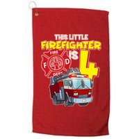 4th Birthday This Little Firefighter Is Four Platinum Collection Golf Towel