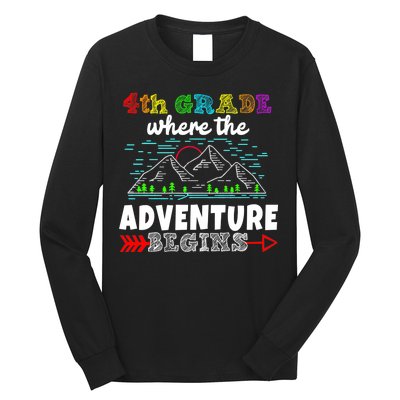 4th Grade Is Where The Adventure Begins  Long Sleeve Shirt