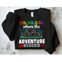 4th Grade Is Where The Adventure Begins  Sweatshirt