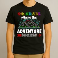 4th Grade Is Where The Adventure Begins  T-Shirt