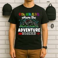 4th Grade Is Where The Adventure Begins  T-Shirt