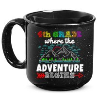 4th Grade Is Where The Adventure Begins  15oz Campfire Ceramic Mug