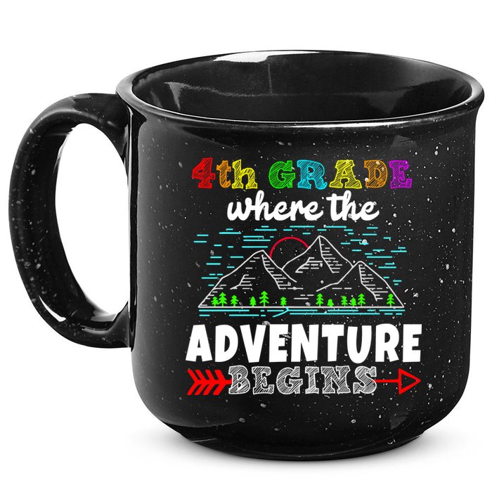 4th Grade Is Where The Adventure Begins  15oz Campfire Ceramic Mug