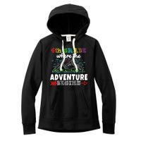 4th Grade Is Where The Adventure Begins  Women's Fleece Hoodie