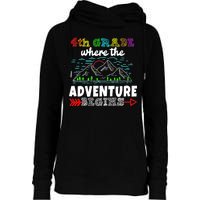 4th Grade Is Where The Adventure Begins  Womens Funnel Neck Pullover Hood