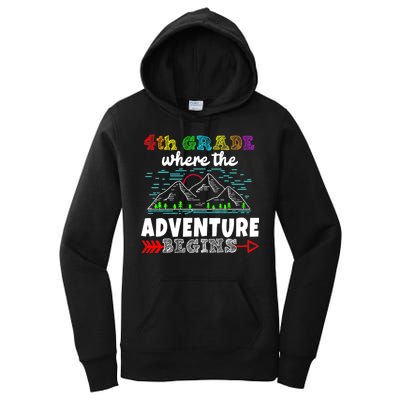 4th Grade Is Where The Adventure Begins  Women's Pullover Hoodie