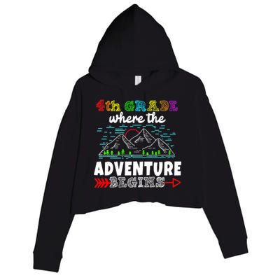 4th Grade Is Where The Adventure Begins  Crop Fleece Hoodie