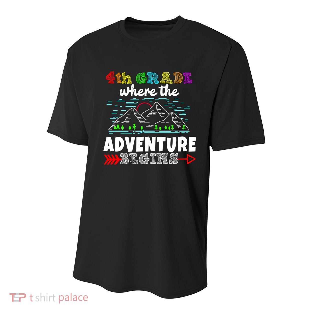 4th Grade Is Where The Adventure Begins  Youth Performance Sprint T-Shirt