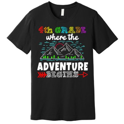 4th Grade Is Where The Adventure Begins  Premium T-Shirt