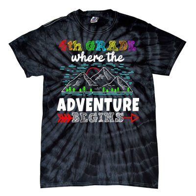 4th Grade Is Where The Adventure Begins  Tie-Dye T-Shirt