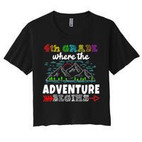 4th Grade Is Where The Adventure Begins  Women's Crop Top Tee