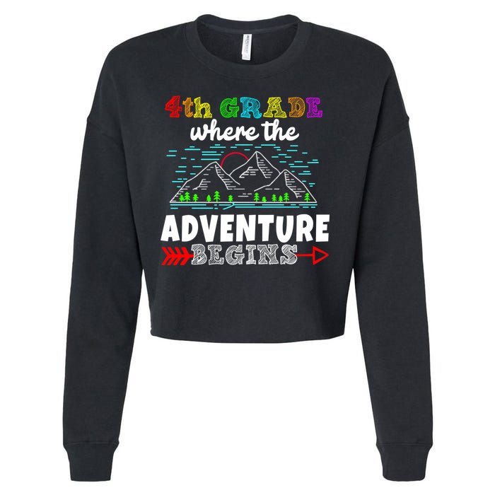 4th Grade Is Where The Adventure Begins  Cropped Pullover Crew