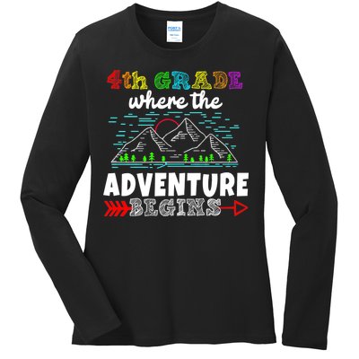 4th Grade Is Where The Adventure Begins  Ladies Long Sleeve Shirt