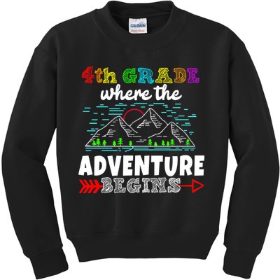 4th Grade Is Where The Adventure Begins  Kids Sweatshirt