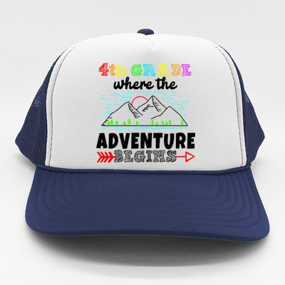 4th Grade Is Where The Adventure Begins  Trucker Hat