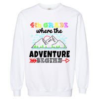 4th Grade Is Where The Adventure Begins  Garment-Dyed Sweatshirt