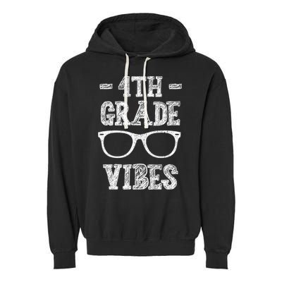 4th Grade Vibes Garment-Dyed Fleece Hoodie