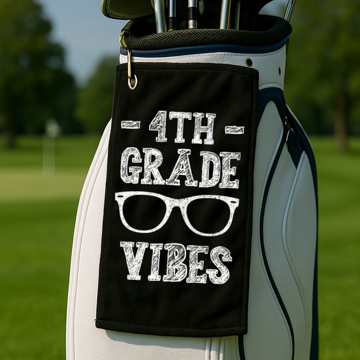 4th Grade Vibes Golf Towel