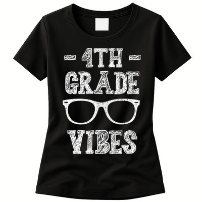 4th Grade Vibes Womens T-Shirt