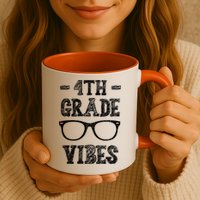 4th Grade Vibes Mug
