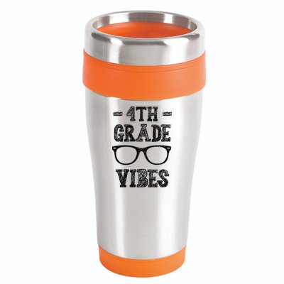 4th Grade Vibes 16oz Travel Tumbler