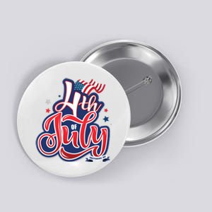 4th of July Celebrate USA Independence Day Button