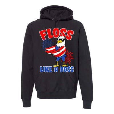 4th Of July Floss Like A Boss Eagle Premium Hoodie