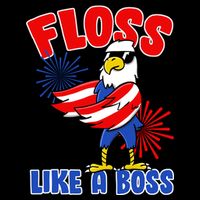 4th Of July Floss Like A Boss Eagle Poster