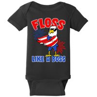 4th Of July Floss Like A Boss Eagle Baby Bodysuit