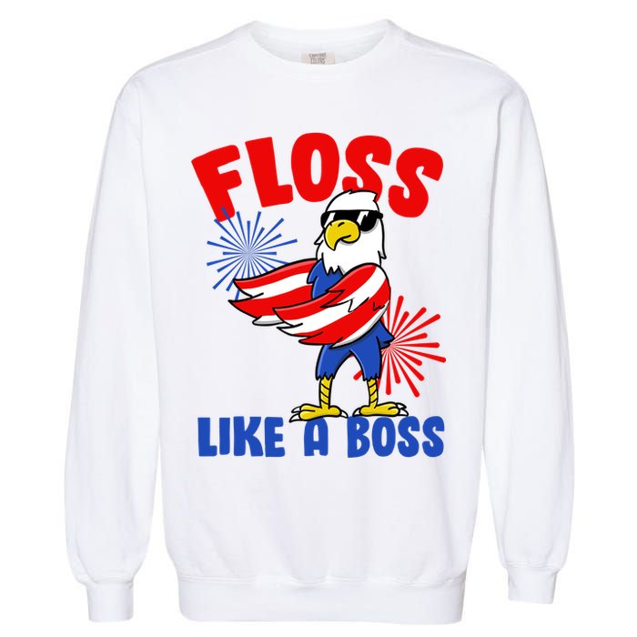 4th Of July Floss Like A Boss Eagle Garment-Dyed Sweatshirt