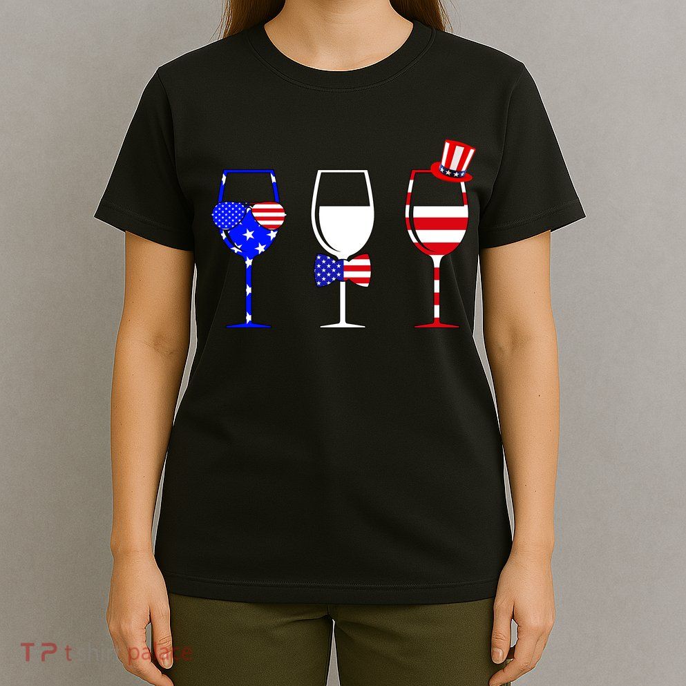 4th Of July Red White Blue Wine USA Glasses T-Shirt