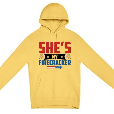 4th of July She's My Firecracker Matching Shirt Premium Pullover Hoodie