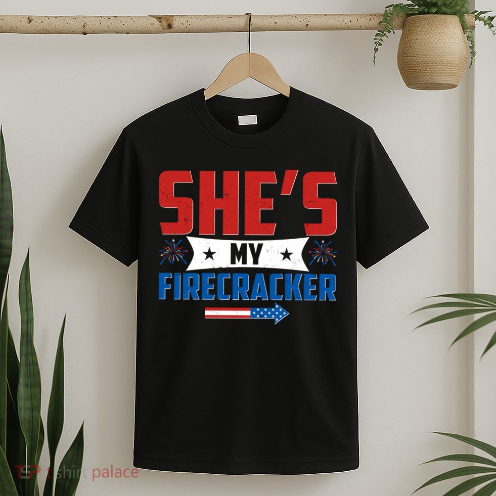 4th of July She's My Firecracker Matching Shirt T-Shirt
